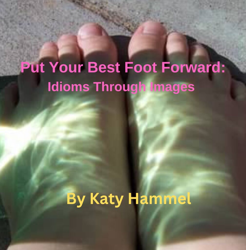 Put Your Best Foot Forward